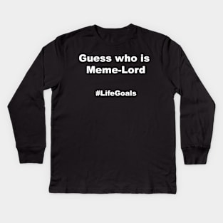 MemeLord Kids Long Sleeve T-Shirt